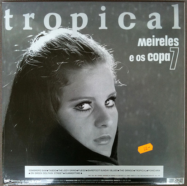 MEIRELES E OS COPA 7 TROPICAL-