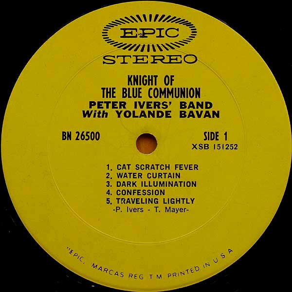 Peter Ivers' Band / Yolande Bavan Knight Of The Blue Communion