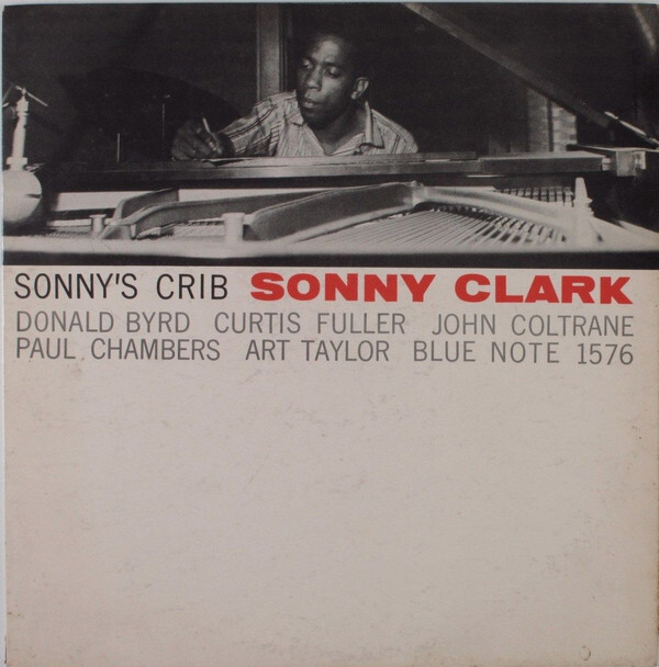 Sonny Clark Sonny's Crib VINYL - Discrepancy Records