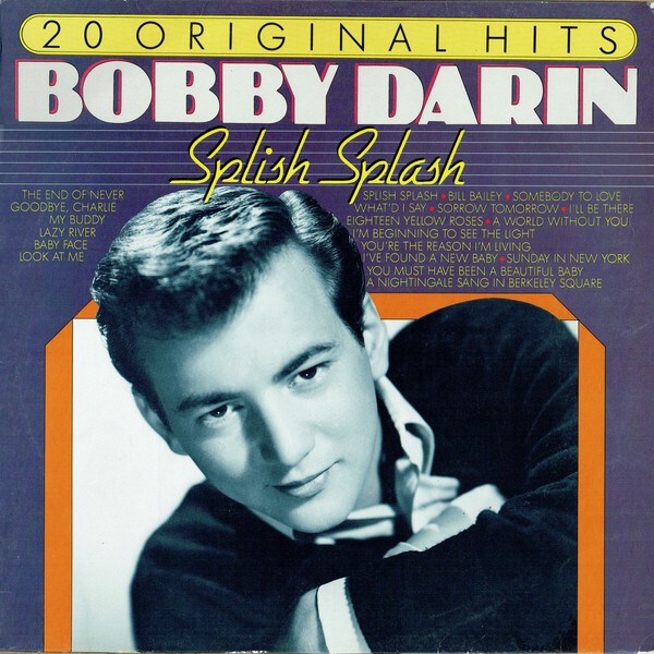 Bobby Darin Splish Splash - 20 Original Hits Vinyl LP - Discrepancy Records