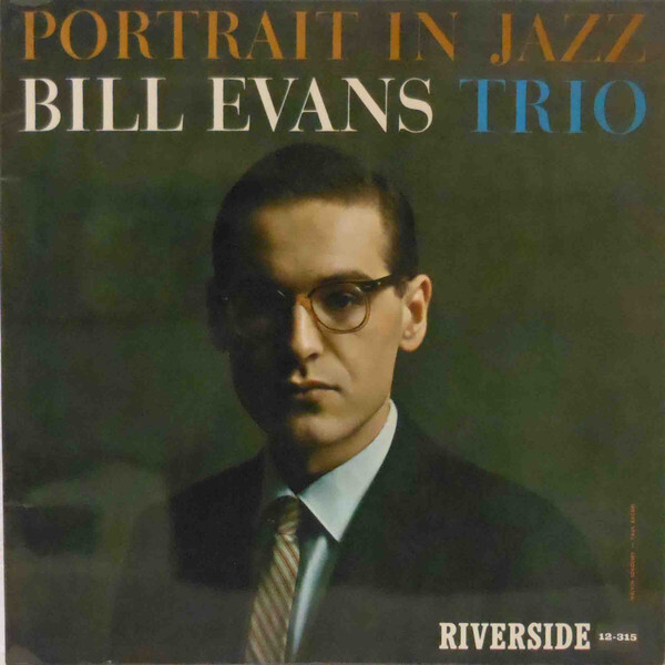 The Bill Evans Trio Portrait In Jazz Vinyl LP - Discrepancy Records