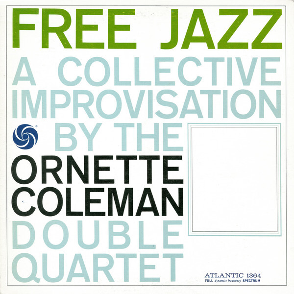 The Ornette Coleman Double Quartet Free Jazz (A Collective Improvisation)  Vinyl LP USED