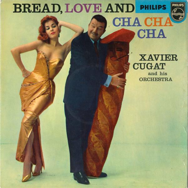 Xavier Cugat And His Orchestra Bread Love And Cha Cha Cha Vinyl