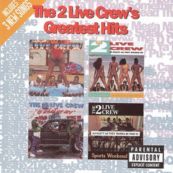 The 2 Live Crew's Greatest Hits vinyl LP