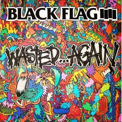 Black Flag Wasted Again vinyl LP