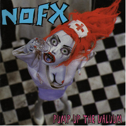 Nofx Pump Up The Valuum Reissue vinyl LP