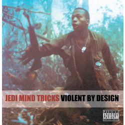 Jedi Mind Tricks Violent By Design reissue vinyl 2 LP