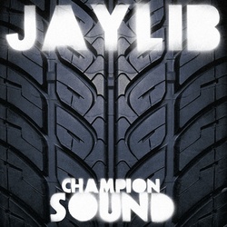 Jaylib Champion Sound vinyl 2 LP