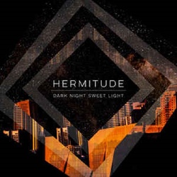 Hermitude Dark Night Sweet Light dlx coloured vinyl 2 LP + download, gatefold