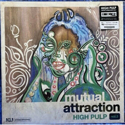 High Pulp Mutual Attraction Vol 3 Limited 12" vinyl EP 45RPM