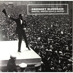 Greensky Bluegrass Shouted, Written Down & Quoted Vinyl LP