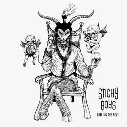 The Sticky Boys Calling The Devil Vinyl LP