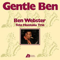 Ben Webster / Tete Montoliu Trio Gentle Ben Analogue Productions 180gm vinyl 2 LP 45rpm