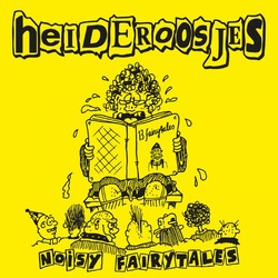 Heideroosjes Noisy Fairytales Vinyl LP