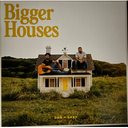 Dan + Shay Bigger Houses VINYL LP