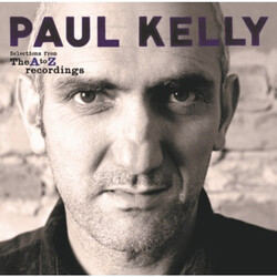 Paul Kelly (2) Selections from The A to Z Recordings Vinyl 2 LP