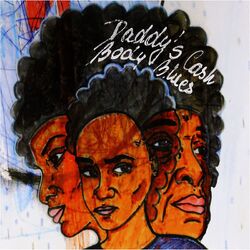 Daddy's Cash Body Blues Vinyl 3 LP