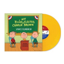 Vince Guaraldi You're Not Elected, Charlie Brown RSD ESSENTIAL WOODSTOCK YELLOW VINYL LP