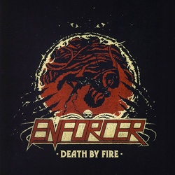 Enforcer Death By Fire vinyl LP