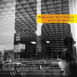 Wilco Alpha Mike Foxtrot vinyl 4 LP