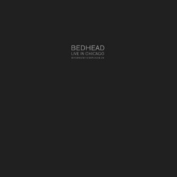 Bedhead Live In Chicago RSD vinyl LP