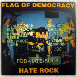 Flag Of Democracy Hate Rock RSD limited vinyl LP 