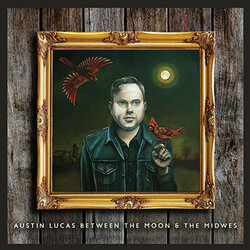 Austin Lucas Between The Moon And The Midwest