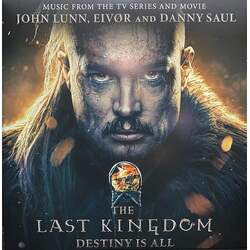 John Lunn / Eivør Pálsdóttir / Danny Saul The Last Kingdom: Destiny Is All (Music From The TV Series And Movie) Vinyl 2 LP