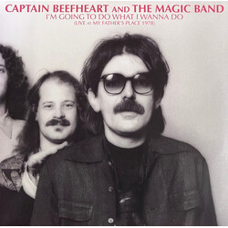 Captain Beefheart / The Magic Band I'm Going To Do What I Wanna Do (Live At My Father's Place 1978) Vinyl 2 LP