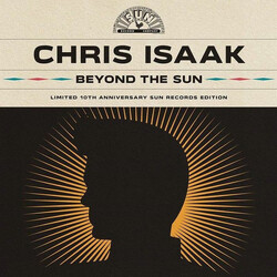 Chris Isaak Beyond The Sun Limited 10th Anniversary Sun Records Edition Vinyl LP