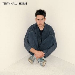 RSD2020 Terry Hall Home [LP] (first time on Vinyl, limited to 1000, indie exclusive)