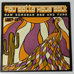 Various You Gotta Have Soul: Raw Sonoran R&B And Funk