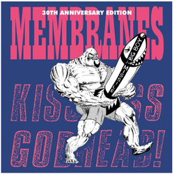 The Membranes Kiss Ass... Godhead! (30th Anniversary Edition) Vinyl LP