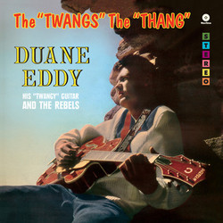 Duane Eddy Twangs The Thang 180gm vinyl LP