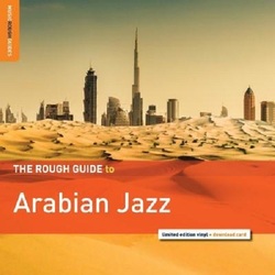 Various Artists Rough Guide To Arabian Jazz RSD 2019 vinyl LP + d/load