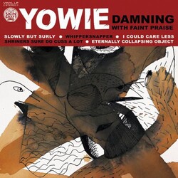 Yowie Damning With Faint Praise Vinyl LP