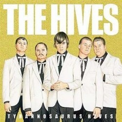 The Hives Tyrannosaurus Hives Vinyl LP