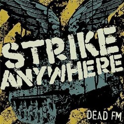 Strike Anywhere Dead FM Vinyl LP