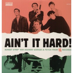 Various Ain't It Hard! (Sunset Strip '60s Sounds! Garage & Psych From Viva Records) Vinyl LP