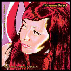 Fabienne Delsol I'm Gonna Catch Me A Rat / And I Have Learned To Dream Vinyl LP