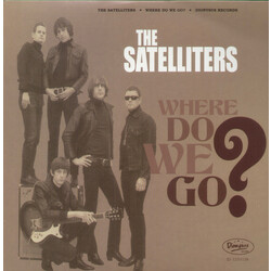 The Satelliters Where Do We Go? Vinyl LP