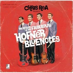 Chris Rea The Return Of The Fabulous Hofner Bluenotes Vinyl LP