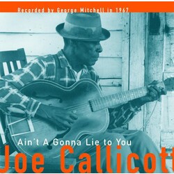 Joe Callicott Ain't A Gonna Lie To You Vinyl LP