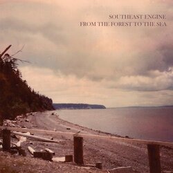 Southeast Engine From The Forest To The Sea Vinyl LP