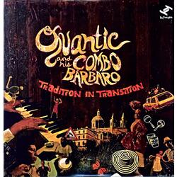 Quantic & His Combo Bárbaro Tradition In Transition Vinyl 2 LP