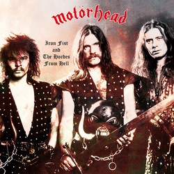 Motörhead Iron Fist And The Hordes From Hell Vinyl LP