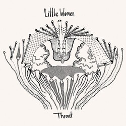 Little Women Throat Vinyl LP