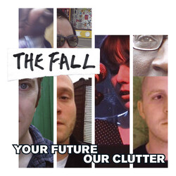 The Fall Your Future Our Clutter Vinyl 2 LP
