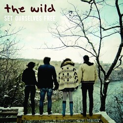 The Wild Set Ourselves Free Vinyl LP