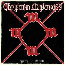 Christian Mistress Agony & Opium Vinyl LP